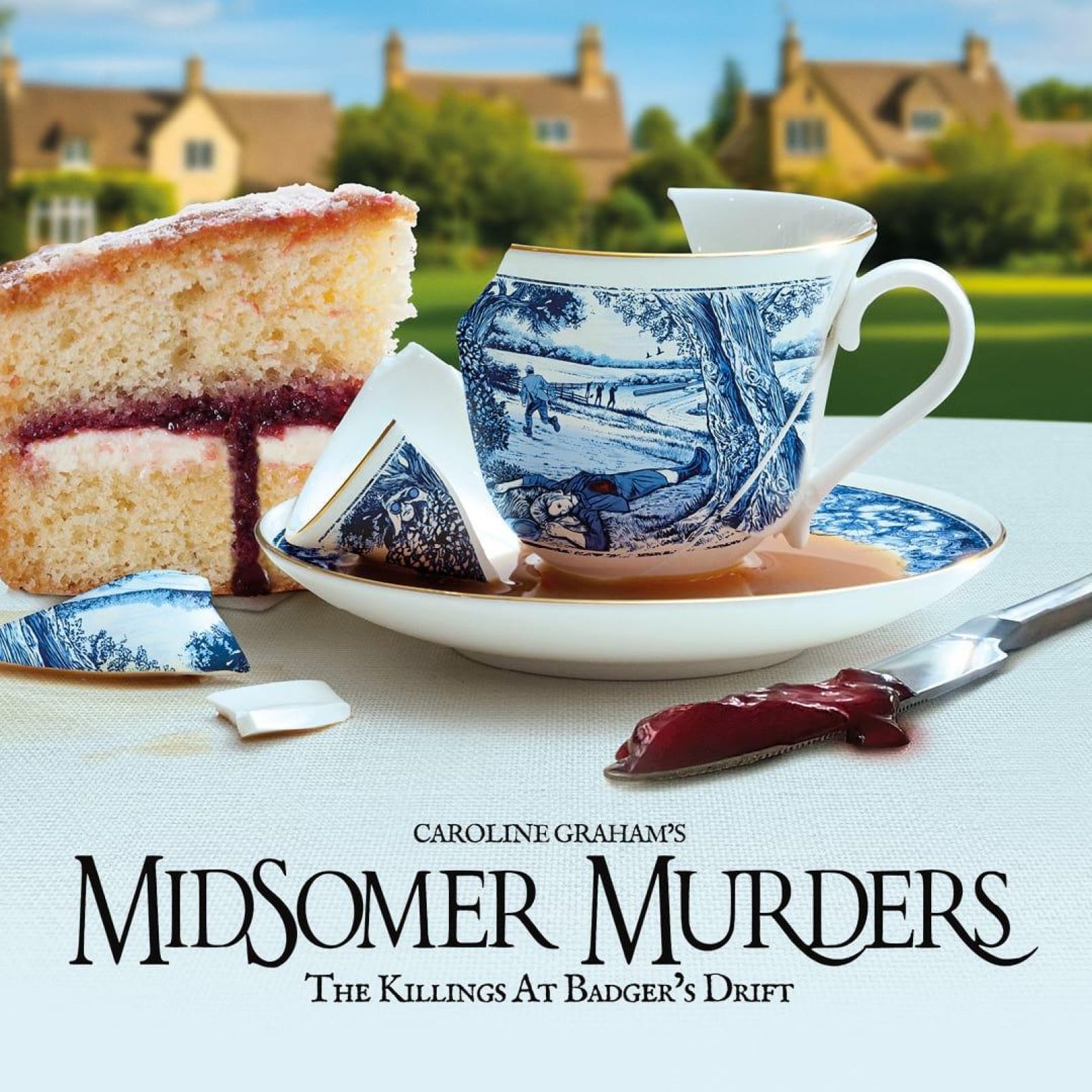 A broken blue and white teacup with a murder scene design spills tea over a saucer. A sponge cake slice and knife with red jam are beside it, with quaint countryside houses in the background. Text reads "Midsomer Murders: The Killings at Badger's Drift."