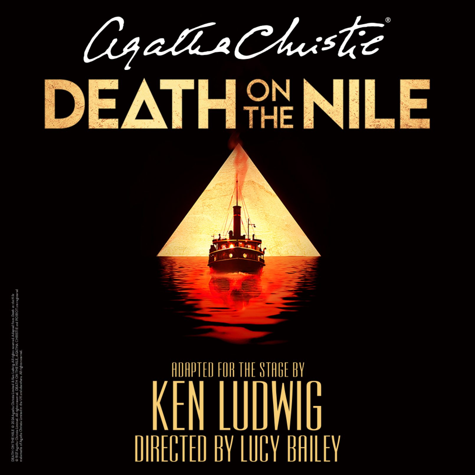 Poster for Agatha Christie's "Death on the Nile." A boat sails toward a lit pyramid on a dark background. Adaptation by Ken Ludwig, directed by Lucy Bailey.