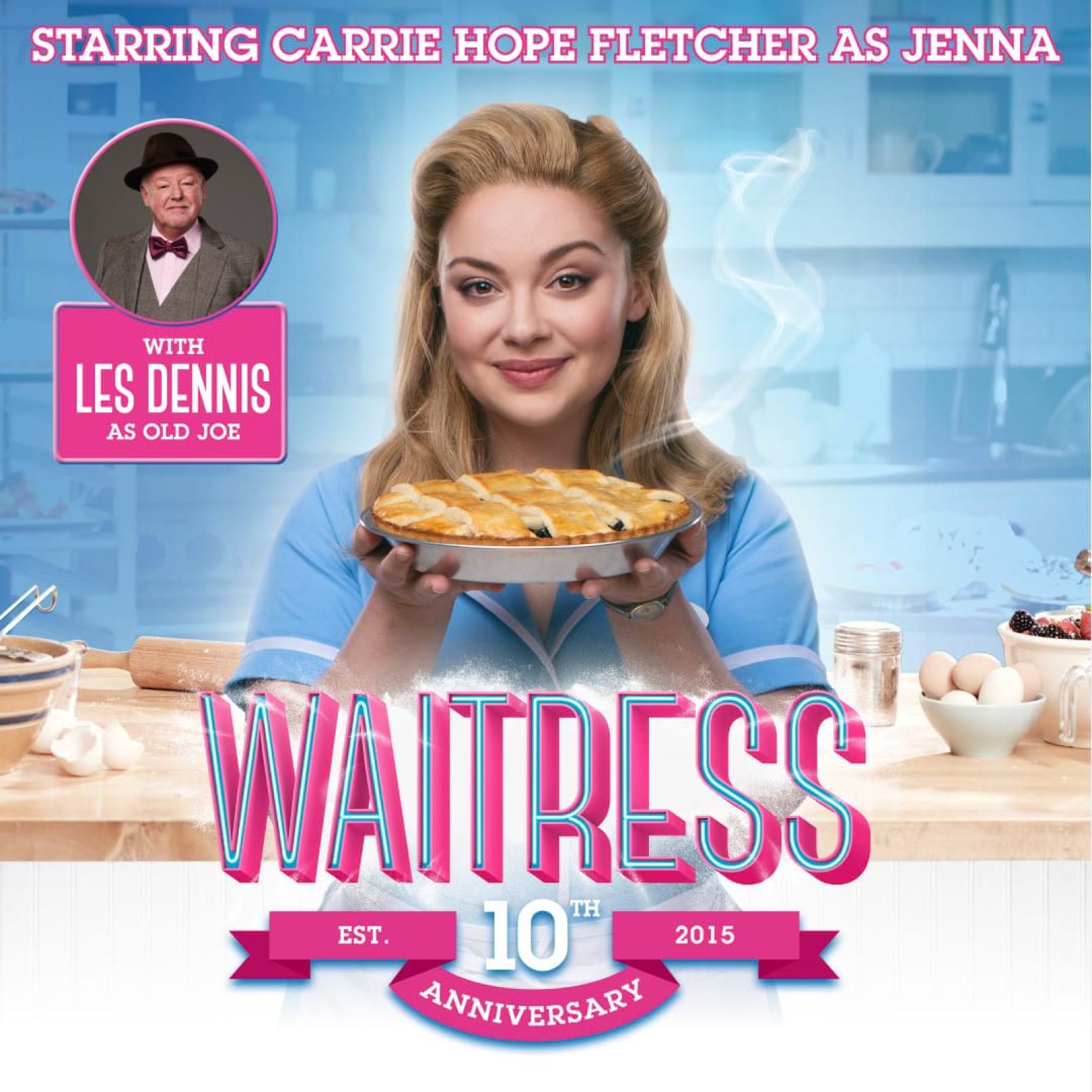 Woman in a blue diner uniform joyfully holds a steaming pie. Background: kitchen setting with baking ingredients. Text: "Waitress 10th Anniversary."