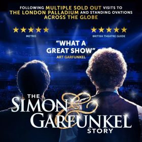 Two performers face a bright stage crowd with their backs to the "camera". Text above highlights "The Simon & Garfunkel Story" with five-star reviews and positive quotes. Energetic atmosphere.