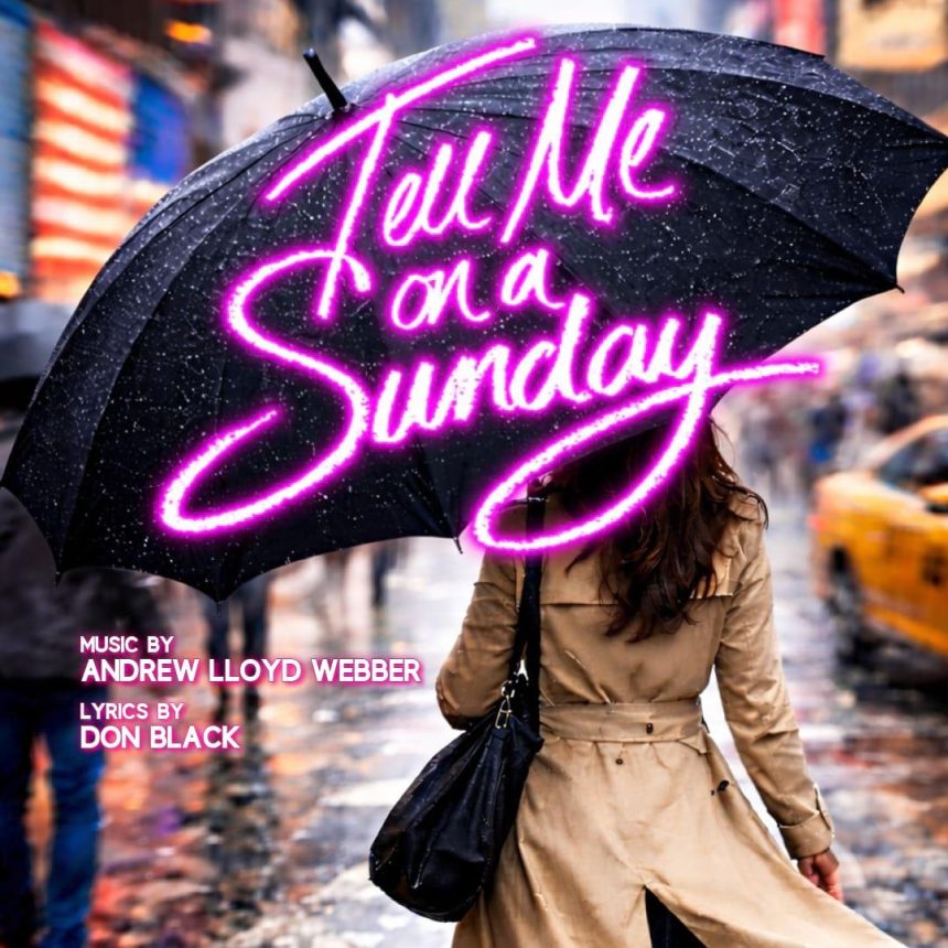 A woman in a trench coat holds a black umbrella with "Tell Me on a Sunday" in pink neon script, set against a rainy, busy city street.